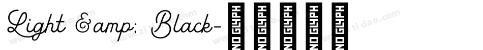 Light & Black字体转换